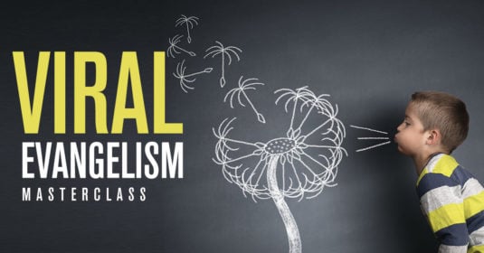 Viral Evangelism MasterClass