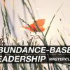 Abundance Based Leadeship