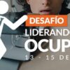 Desafío Liderando Gente Ocupada - Abril 2021
